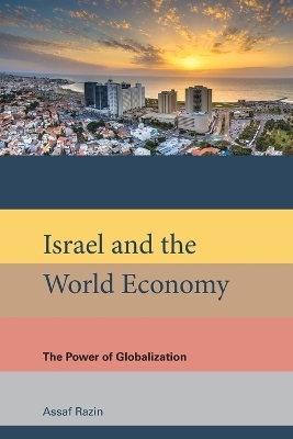 Israel and the World Economy - Assaf Razin