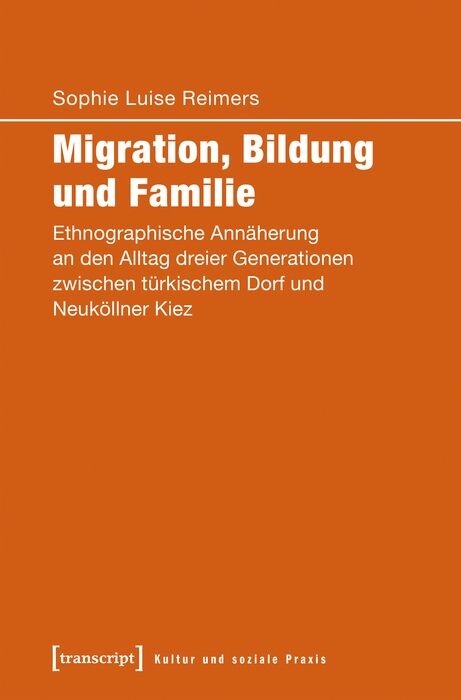 Migration, Bildung und Familie - Sophie Luise Reimers