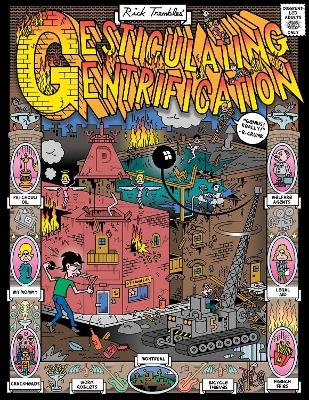 Gesticulating Gentrification