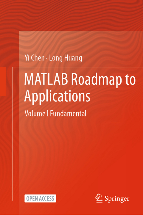 MATLAB Roadmap to Applications - Yi Chen, Long Huang