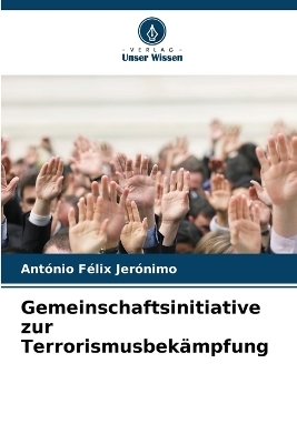 Gemeinschaftsinitiative zur Terrorismusbekämpfung - António Félix Jerónimo