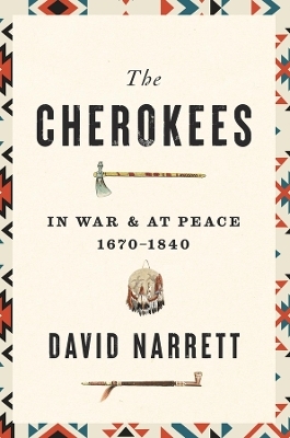 The Cherokees - David Narrett