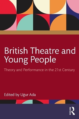 British Theatre and Young People - 
