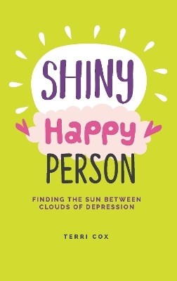 Shiny Happy Person - Terri Cox