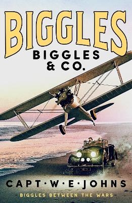Biggles & Co. - Captain W. E. Johns