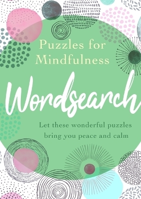 Puzzles for Mindfulness Wordsearch - Eric Saunders