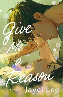 Give Me a Reason - Jayci Lee