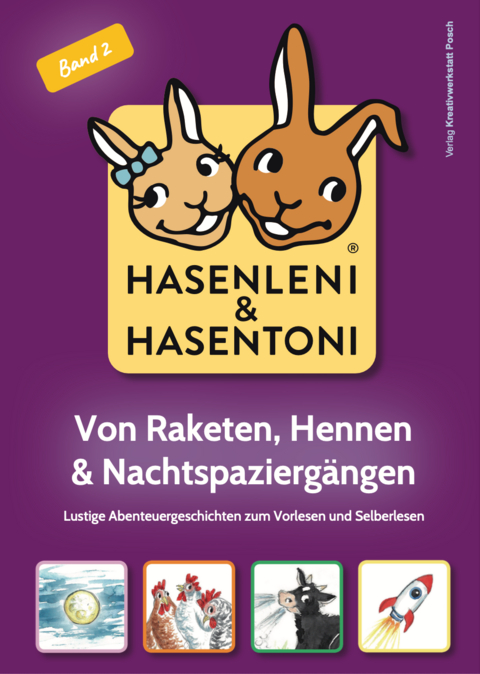 Hasenleni & Hasentoni Familiengeschichten f&uuml;r KLEIN und gross - Ingrid Posch