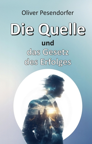 Die Quelle und das Gesetz des Erfolges
