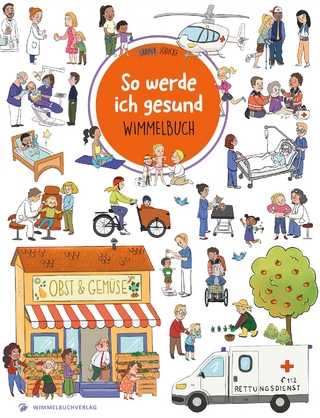 So werde ich gesund Wimmelbuch