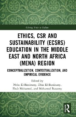 Ethics, CSR and Sustainability (ECSRS) Education in the Middle East and North Africa (MENA) Region - 