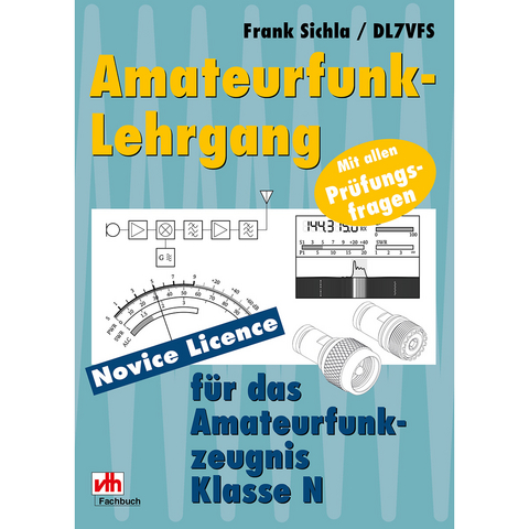 Amateurfunk-Lehrgang - Frank Sichla