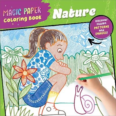 Magic Paper Coloring Book: Nature - Norbert Pautner
