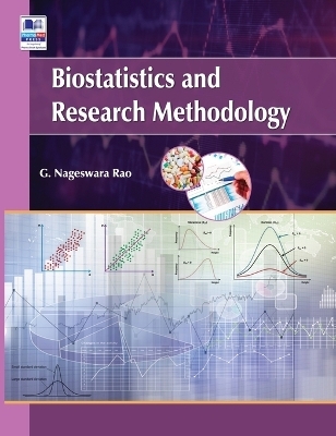 Biostatistics & Research Methodology - G Nageswara Rao