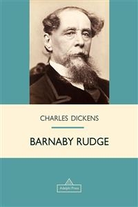Barnaby Rudge -  Charles Dickens