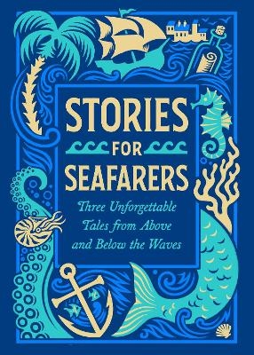 Stories for Seafarers - Jules Verne, H. G. Wells, Robert Louis Stevenson