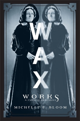 Waxworks