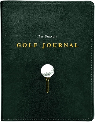 Ultimate Golf Journal