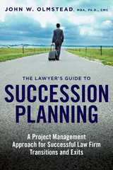 Lawyer's Guide to Succession Planning -  John W. Olmstead