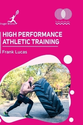 High Performance Athletic Training - Frank Lucas