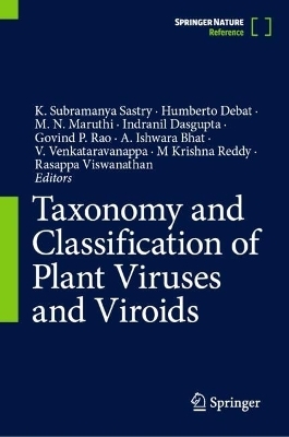 Taxonomy and Classification of Plant Viruses and Viroids - 