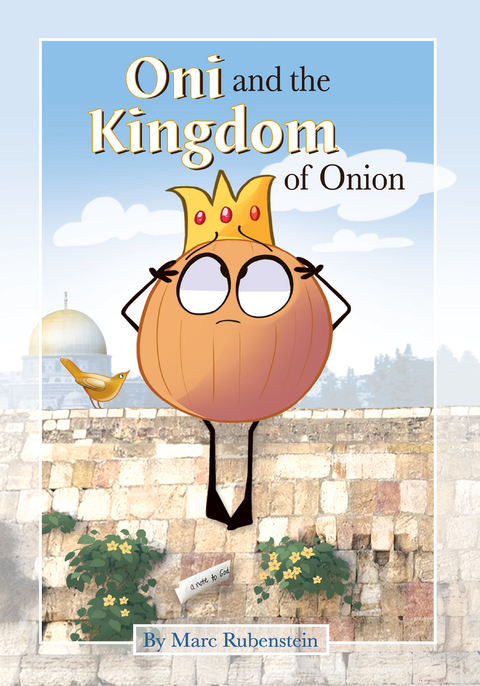 Oni and the Kingdom of Onion -  Marc Rubenstein