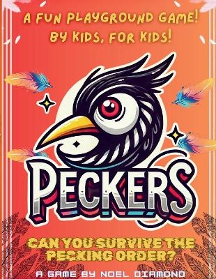 Peckers - Noel Diamond