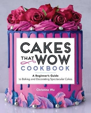 Cakes That Wow Cookbook