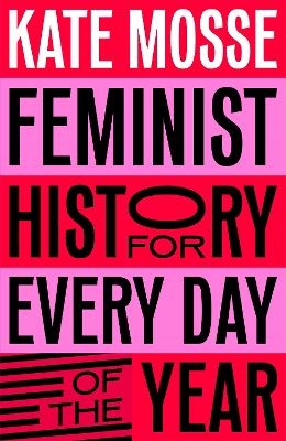 Feminist History for Every Day of the Year