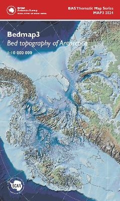 Bedmap3 - Bed Topography of Antarctica - Peter Fretwell