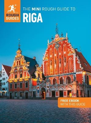 The Mini Rough Guide to Riga: Travel Guide with eBook - Rough Guides, Joanna Reeves