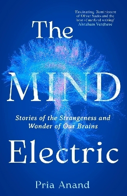 The Mind Electric - Pria Anand