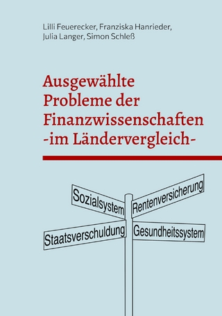 Ausgewählte Probleme der Finanzwissenschaften im Ländervergleich