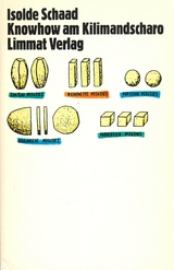 Know-how am Kilimandscharo - Isolde Schaad
