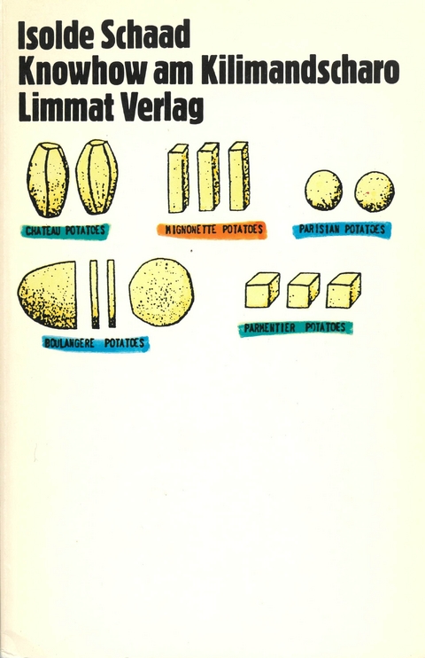 Know-how am Kilimandscharo - Isolde Schaad