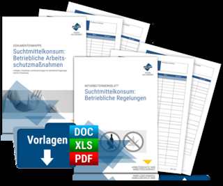 Paket Umgang mit Suchtmittelkonsum: Betriebliche Arbeitsschutzmaßnahmen und Regelungen