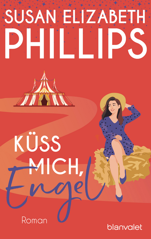 K&uuml;ss mich, Engel - Susan Elizabeth Phillips