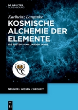 ›Kosmische Alchemie der Elemente‹