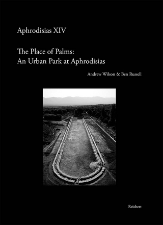 The ‘Place of Palms’: An Urban Park at Aphrodisias