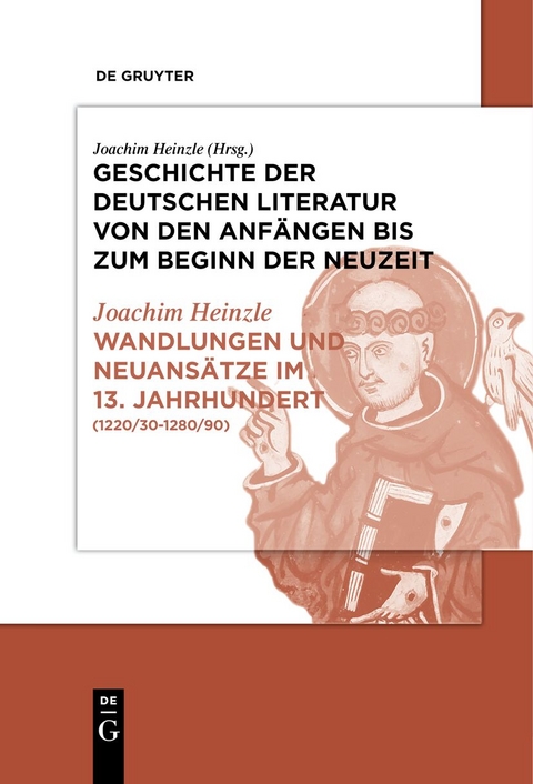 Wandlungen und Neuans&auml;tze im 13. Jahrhundert - Joachim Heinzle