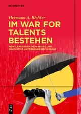Im War for Talents bestehen - Hermann A. Richter
