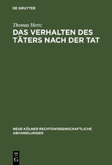 Das Verhalten des Täters nach der Tat - Thomas Hertz