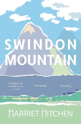 Swindon Mountain - Harriet Hitchen