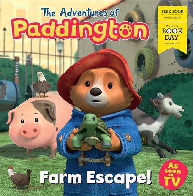 The Adventures of Paddington: Farm Escape!: World Book Day 2025 -  HarperCollins Children&rsquo;s Books