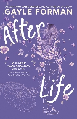 After Life -  Gayle Forman Inc.
