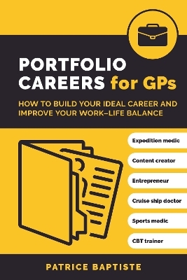 Portfolio Careers for GPs - Patrice Baptiste