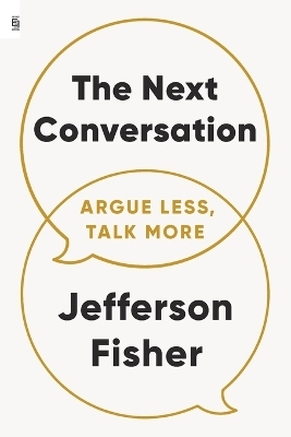 The Next Conversation - Jefferson Fisher