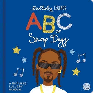 Lullaby Legends: ABC of Snoop Dogg