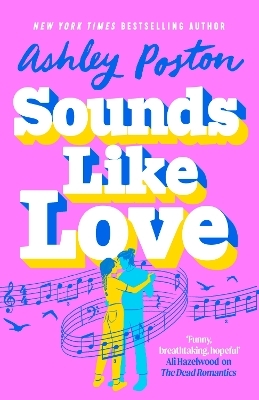 Sounds Like Love - Ashley Poston