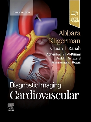 Diagnostic Imaging: Cardiovascular - Suhny Abbara, Seth Kligerman